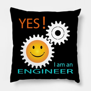 i am an engineer, Yes Im an engineer Pillow