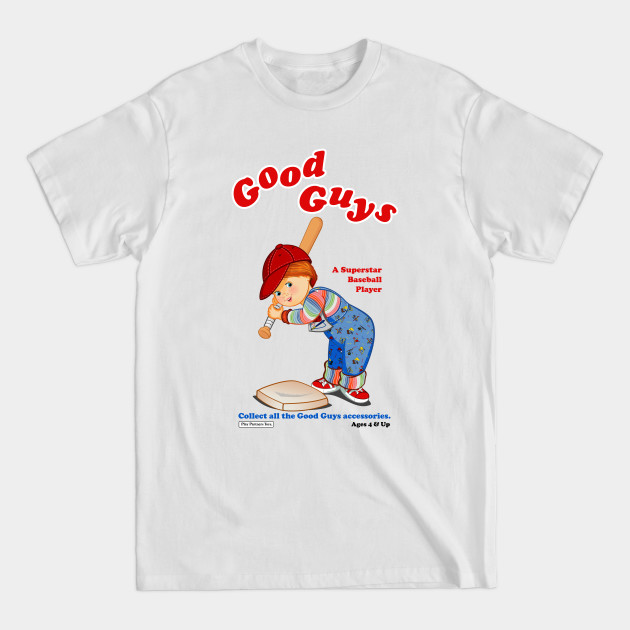 Discover Good Guys - Baseball Player - Child's Play - Chucky - Chucky - T-Shirt