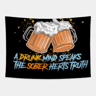 drunk mind sober heart Tapestry