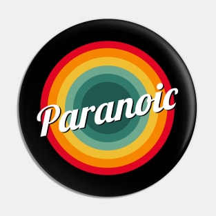 paranoia Pin