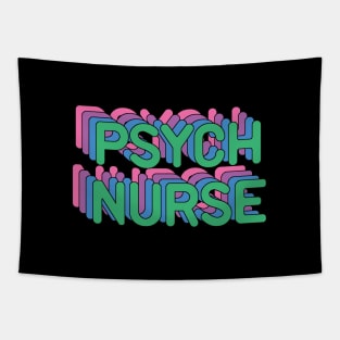 Psych Nurse Funny Psychiatric Nurse Gift Idea Tapestry