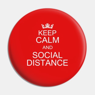 Keep Calm And Social Distance Pin