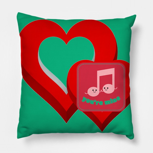 You're Mine Pillow by ShubShank