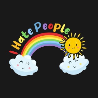 Cute Sun And Cloud - I Hate People T-Shirt