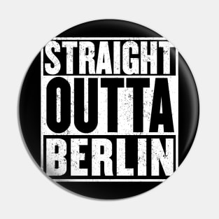 Straight Outta Berlin Pin