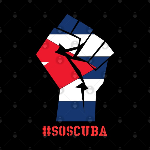 Cuban Protest Fist S.O.S. Cuba Libre Libertad #SOSCuba Lucha by Johner_Clerk_Design