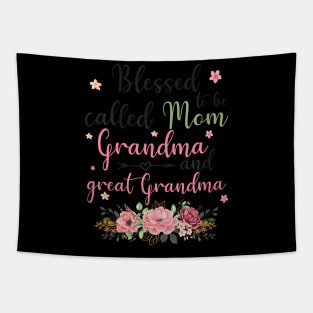 blessed to be called mom grandma and great grandma Tapestry