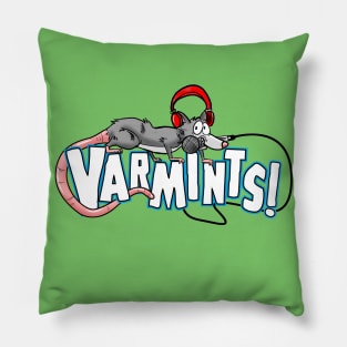 Varmints Merch Pillow