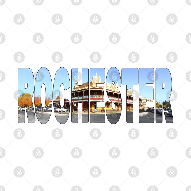 ROCHESTER - Victoria Australia Country Pub Hotel by TouristMerch