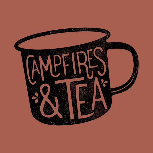 CAMPFIRES & TEA by cabinsupply