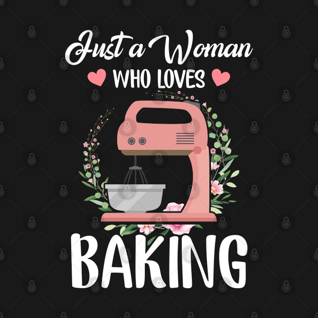 Just a Women Who Loves Baking by savariya