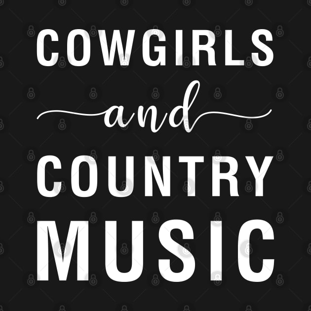 Cow Girls And Country Music by CityNoir