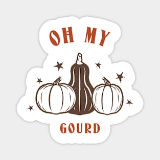 Oh My Gourd Magnet