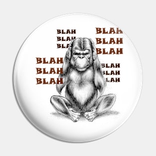 Blah blah blah. Pin