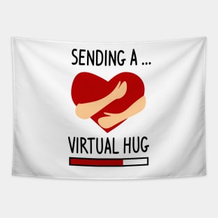 Sending a Virtual hug Tapestry