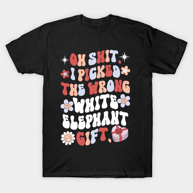 Oh Shit Funny White Elephant Gifts for Adults T-Shirt