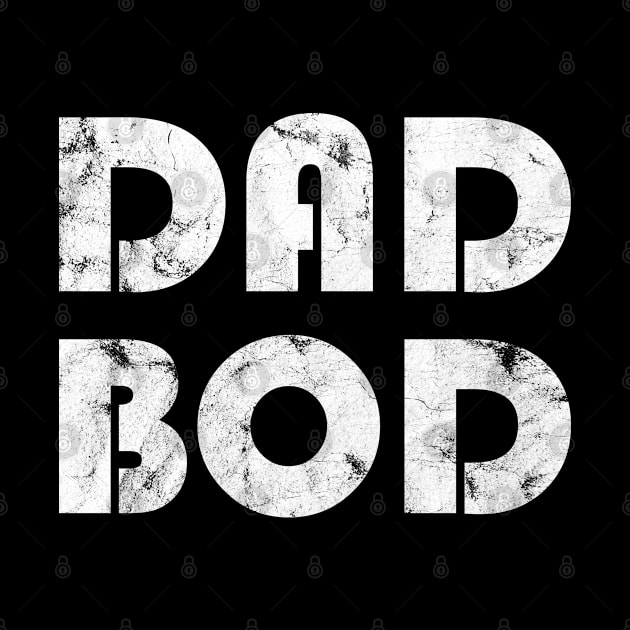 Funny Father's Day Dad Bod by silentboy