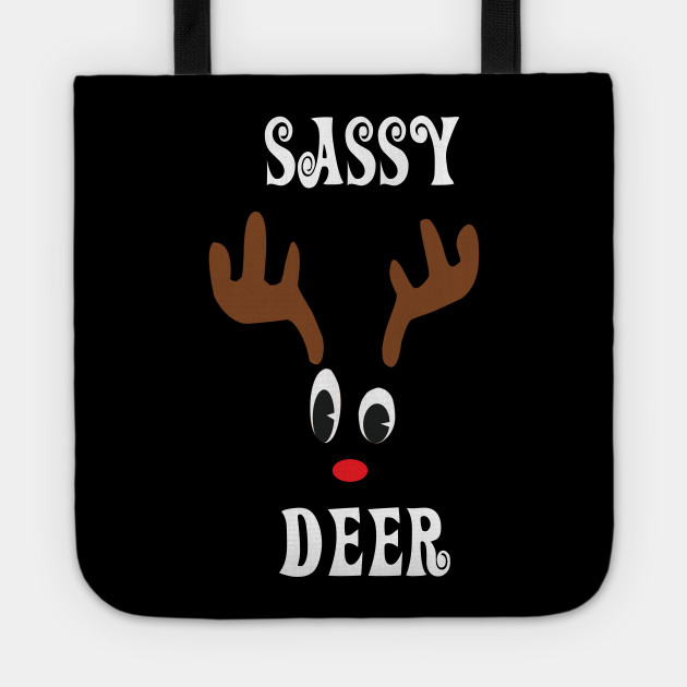 Sassy Reindeer Deer Red nosed Christmas Deer Hunting Hobbies Interests