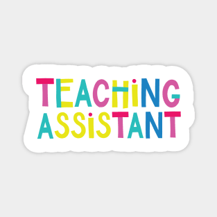 Teaching Assistant Gift Idea Cute Back to School Magnet