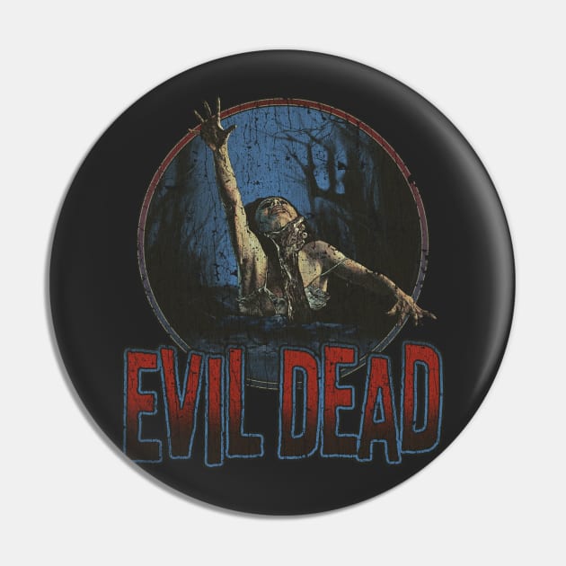 Evil Dead 1981 Pin by JCD666