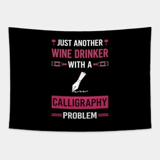 Wine Drinker Calligraphy Calligrapher Handwriting Lettering Tapestry