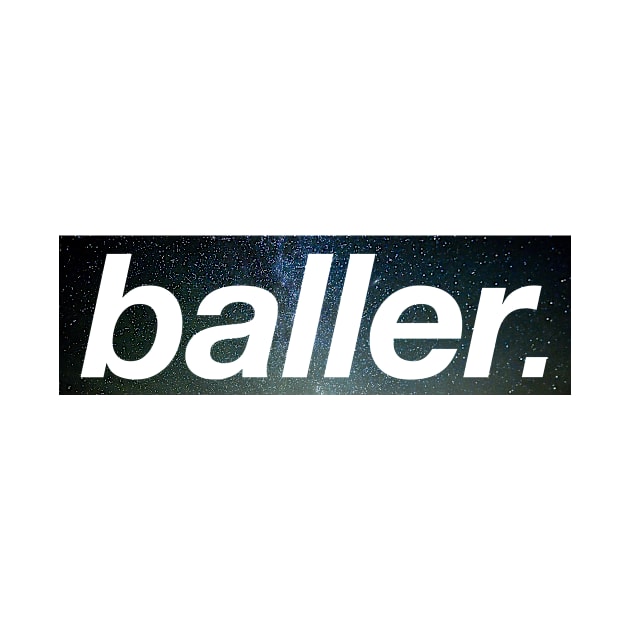 Baller by hoopoe