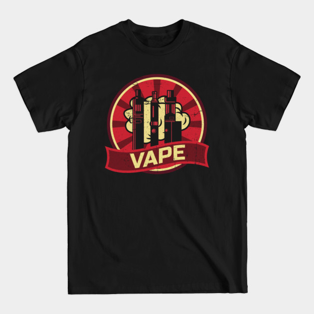 Discover Vape Propaganda - Vaping Lifestyle - T-Shirt