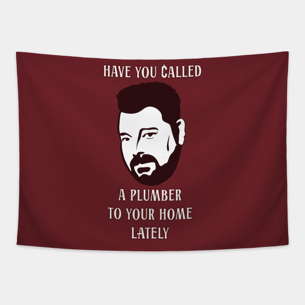 Have you called a plumber to your home lately? Tapestry by sandpaperdaisy