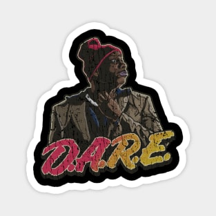 D.A.R.E Chappelle  70S -VINTAGE RETRO STYLE Magnet