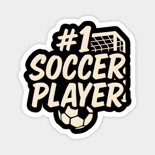 #1 Soccer Player Graphic – Funny Sports Athlete Gift Artwork Magnet