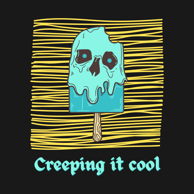 Creeping it cool by disturbingwonderland