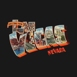 Greetings from Las Vegas Nevada T-Shirt