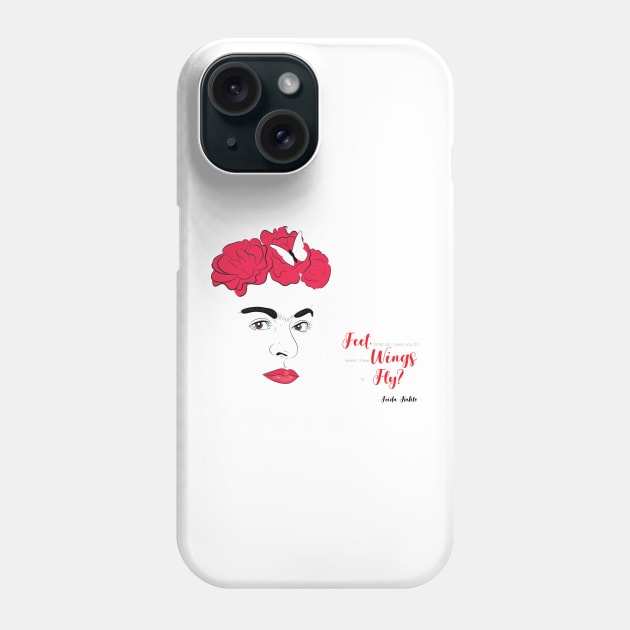 Feet, what do I need you for When I have wings to fly Frida Kahlo Phone Case by OneLittleCrow