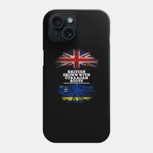 British Grown With Curaaoan Roots - Gift for Curaaoan With Roots From Curacao Phone Case