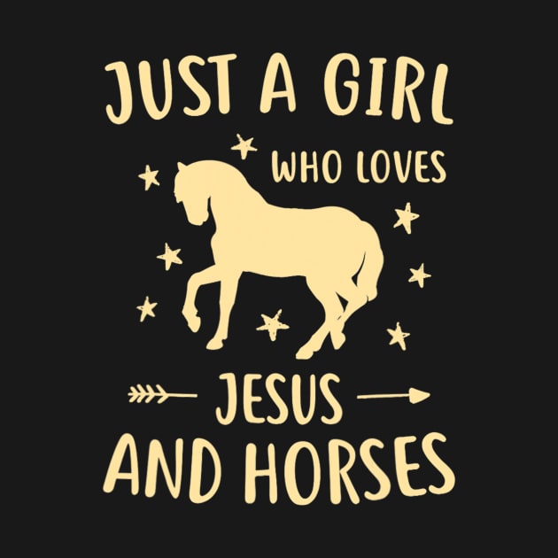 Just A Girl Who Loves Jesus And Horses by cloutmantahnee