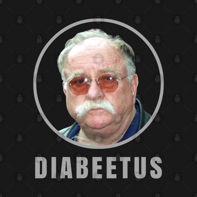 Diabeetus - Wilford Brimley by Sentra Coffee