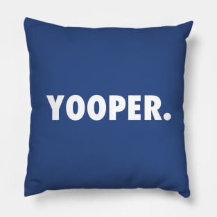Yooper Pillow
