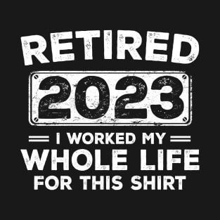 Retired 2023 Retirement Men Women Humor T-Shirt