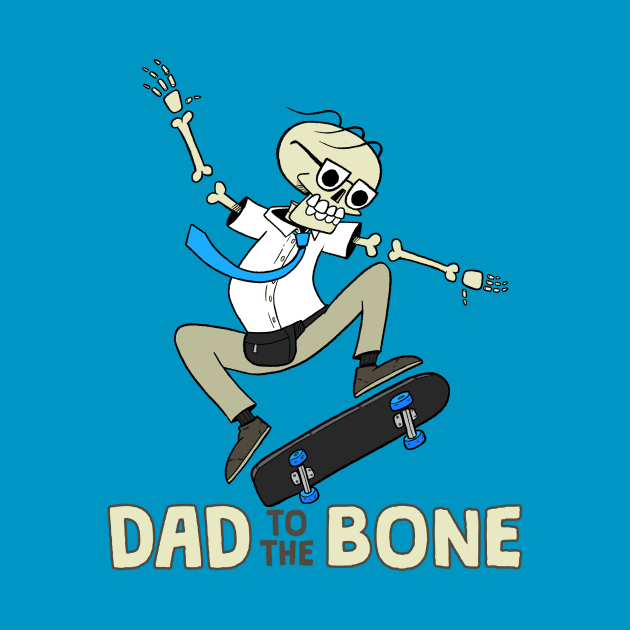 Dad to the Bone by NamelessPC