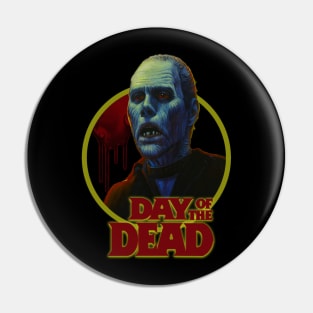 Day Of The Dead,Classic Horror (Version 2) Pin