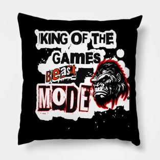 King Of The Games, Beast Mode Funny Gaming Lover Pillow