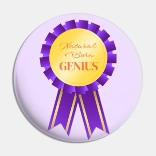 Natural Born Genius Purple Badge Pin