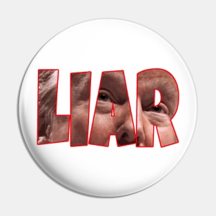 Donald Trump - LIAR Pin