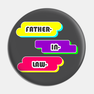 FATHER IN LAW Pin