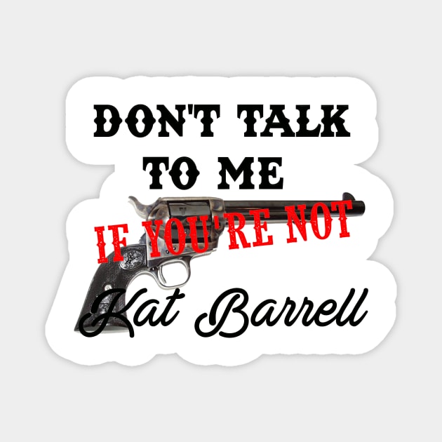 Don't talk (Kat) Magnet by GiollasArt