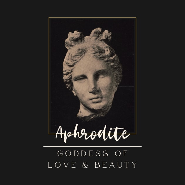 Goddess Aphrodite by Golden Eagle Design Studio