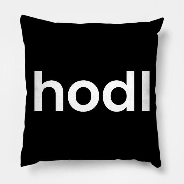 hodl on black background Pillow by lucybrownlane