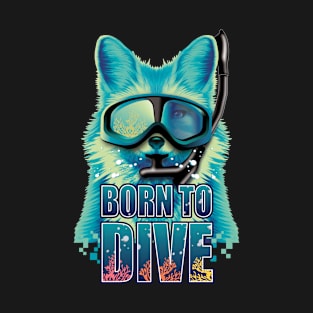 Born to dive fox scuba diving underwater among coral reefs T-Shirt