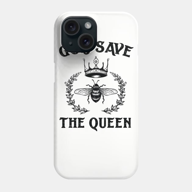 God Save The Queen Bee Phone Case by Eugenex