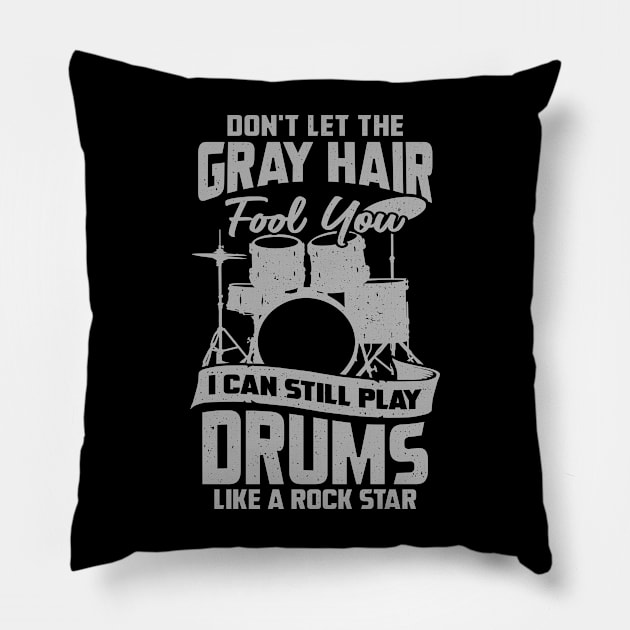 Old Man Grandpa Drums Drummer Gift Pillow by Dolde08